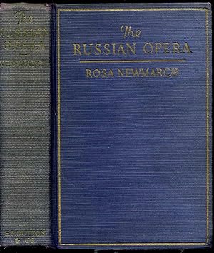 THE RUSSIAN OPERA. With sixteen illustrations.