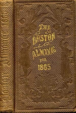 Imagen del vendedor de Boston almanac for the year 1865. No. 30 a la venta por Kurt Gippert Bookseller (ABAA)