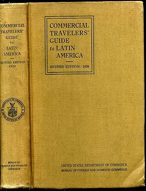 Commercial travelers' guide to Latin America. Second revised edition. Revised by the Latin-Americ...