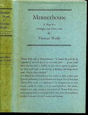 MANNERHOUSE. A Play In A Prologue and Three Acts.