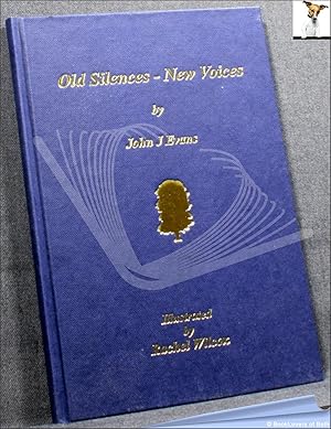 Old Silences - New Voices