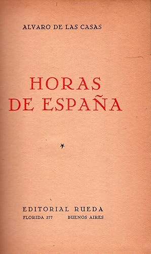 HORAS DE ESPAÑA [Firmado / Signed]