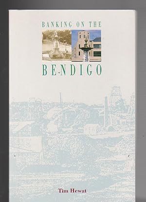 Immagine del venditore per BANKING ON THE BENDIGO venduto da BOOK NOW