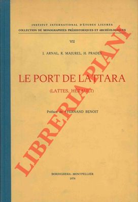 Bild des Verkufers fr Le port de Lattara. (Lattes, Herault). zum Verkauf von Libreria Piani