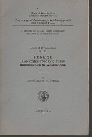 Perlite and Other Volcanic Glass Occurrences in Washington