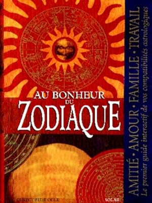 Au bonheur du zodiaque