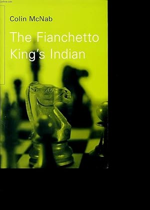 Seller image for THE FIANCHETTO KING S INDIAN for sale by Le-Livre