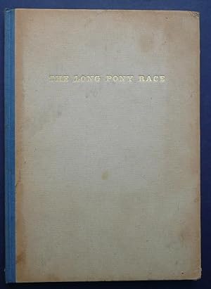 Immagine del venditore per The Long Pony Race - An Authentic & Dramatic Story Leading Up to the Long Pony Race of Sweden venduto da C. Parritt
