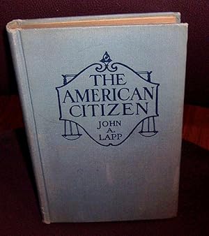 Immagine del venditore per American Citizen, The venduto da Henry E. Lehrich