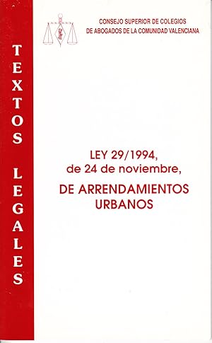 LEY 29/1994, DE 24 DE NOVIEMBRE, DE ARRENDAMIENTOS URBANOS