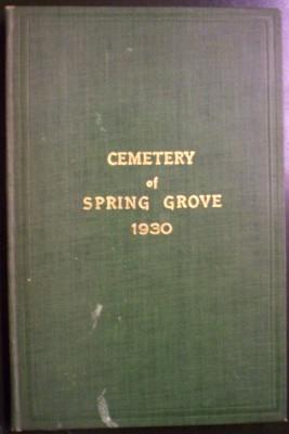 Charter, By-Laws and Rules of the Cemetery of Spring Grove