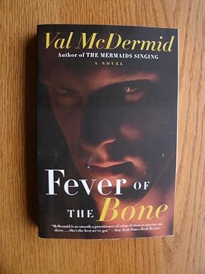 Seller image for Fever of the Bone for sale by Scene of the Crime, ABAC, IOBA