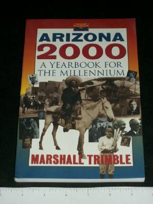 Arizona 2000: A Yearbook for the Millennium