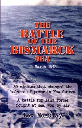 The Battle of the Bismarck Sea, 3 March 1943