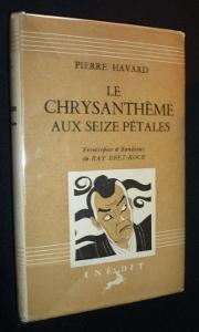 Imagen del vendedor de Le chrysanthme aux seize ptales a la venta por Abraxas-libris