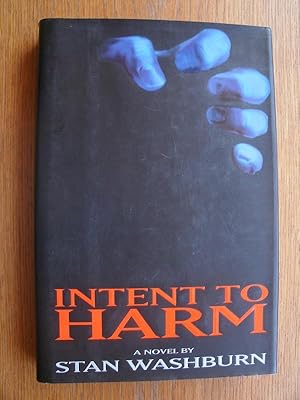 Seller image for Intent to Harm for sale by Scene of the Crime, ABAC, IOBA