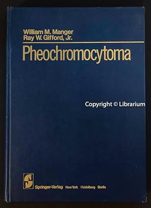 Image du vendeur pour Pheochromocytoma mis en vente par Librarium