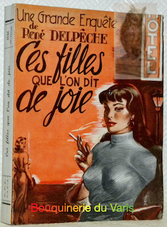 Seller image for Ces filles que l'on dit de joie. Photographies : Ren Gendre, Henri Grgoire. Dessins : Serge. Jacques Leclerc. Czar. for sale by Bouquinerie du Varis