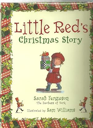 Bild des Verkufers fr LITTLE RED'S CHRISTMAS STORY zum Verkauf von ODDS & ENDS BOOKS