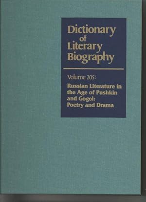 Immagine del venditore per DLB 205: Russian Literature inthe Age of Puskkin and Gogol: Poetry and Drama (Dictionary of Literary Biography) [Hardcover] Rydel, Christine A. and Bruccoli, Matthew J. venduto da A Squared Books (Don Dewhirst)