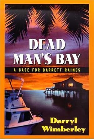 Seller image for Dead Man's Bay for sale by Bookmarc's