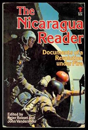 Imagen del vendedor de The Nicaragua Reader: Documents of a Revolution Under Fire a la venta por Bookmarc's