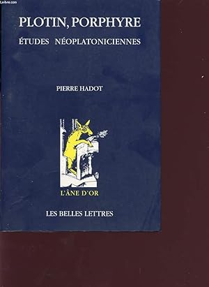 Image du vendeur pour PLOTIN, PORPHYRE ETUDES NEOPLATONICIENNES mis en vente par Le-Livre