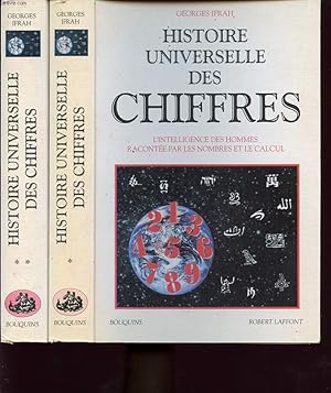 Image du vendeur pour HISTOIRE UNIVERSELLE DES CHIFFRES EN 2 TOMES : L intelligence des hommes raconte par les nombres et le calcul. mis en vente par Le-Livre