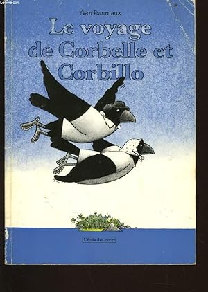Bild des Verkufers fr LE VOYAGE DE CORBELLE ET CORBILLO zum Verkauf von Le-Livre