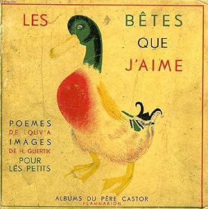 Image du vendeur pour LES BETES QUE J'AIME. mis en vente par Le-Livre