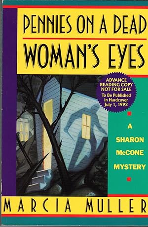 Seller image for PENNIES ON A DEAD WOMAN'S EYES for sale by SCENE OF THE CRIME 