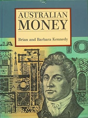 Seller image for Australian Money for sale by Banfield House Booksellers