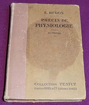 Seller image for PRECIS DE PHYSIOLOGIE for sale by LE BOUQUINISTE