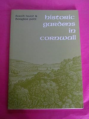 HISTORIC GARDENS IN CORNWALL An Annotated List