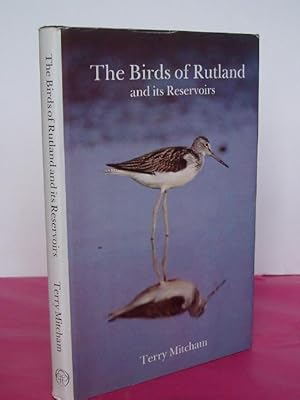 Seller image for THE BIRDS OF RUTLAND AND ITS RESERVOIRS for sale by LOE BOOKS