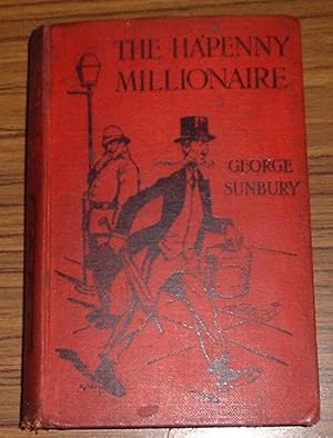 The Ha'penny Millionaire