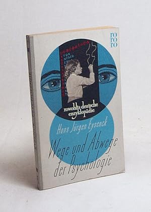 Bild des Verkufers fr Wege und Abwege der Psychologie / Hans Jrgen Eysenck. bers. von Hartmut Horn zum Verkauf von Versandantiquariat Buchegger