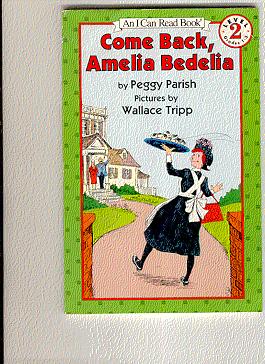 Immagine del venditore per COME BACK, AMELIA BEDELIA venduto da ODDS & ENDS BOOKS