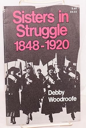 Sisters in struggle, 1848-1920