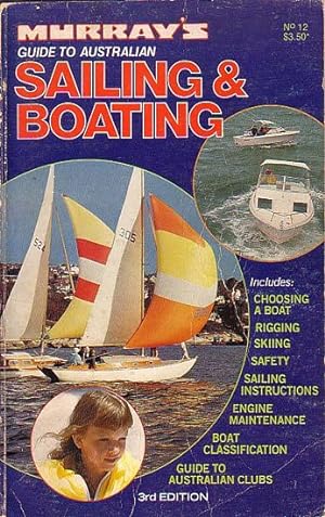 Seller image for MURRAY'S GUIDE TO AUSTRALIAN SAILING & BOATING for sale by Jean-Louis Boglio Maritime Books