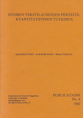 Suomen Tekstilauseiden Piirteitä: Kvanitatiivinen Tutkimus. (= "Eigenschaften von finnischen Text...