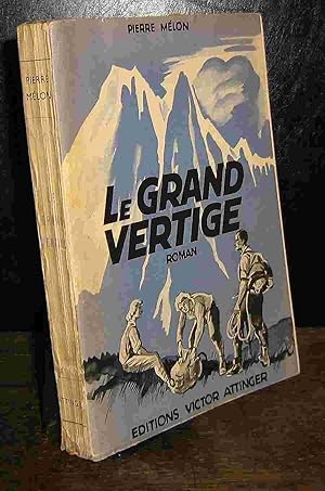 Image du vendeur pour LE GRAND VERTIGE mis en vente par Livres 113