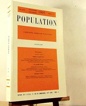 Bild des Verkufers fr CINQUANTE ANNEES DE POPULATION - REVUE POPULATION No 6 - NOVEMBRE - DECAMBRE 1995 zum Verkauf von Livres 113