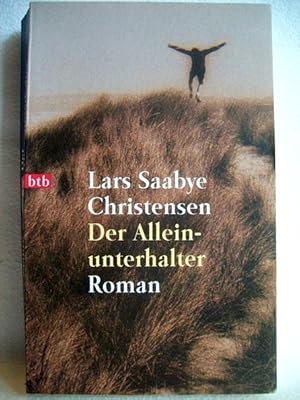 Seller image for Der Alleinunterhalter : Roman. Aus dem Norweg. von Christel Hildebrandt for sale by Antiquariat Bler