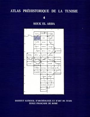 Image du vendeur pour Atlas prhistorique de la Tunisie. Vol.IV: Souk el Arba. mis en vente par FIRENZELIBRI SRL