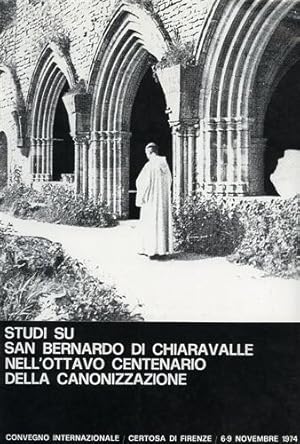 Bild des Verkufers fr Studi su San Bernardo di Chiaravalle nell'ottavo centenario della canonizzazione. zum Verkauf von FIRENZELIBRI SRL