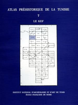 Bild des Verkufers fr Atlas prhistorique de la Tunisie. VII.Le Kef. zum Verkauf von FIRENZELIBRI SRL