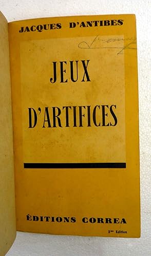 Jeux d'artifices. Souvenirs. Recueil danecdotes concernant des spectacles et personnalités paris...