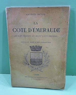 Imagen del vendedor de La Cote d'Emeraude. (Du Cap Frehel au Mont Saint Michel). a la venta por E. & J.L  GRISON