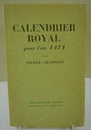 Calendrier Royal pour l'An 1471.